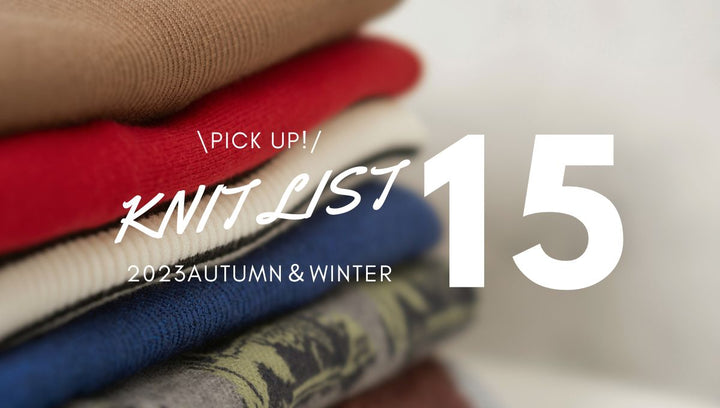 PICK UP!KINT LIST15-23AUTUMN＆WINTER